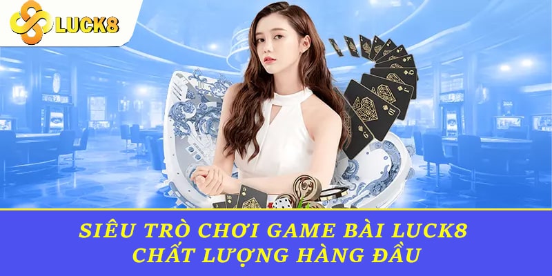 Game bài siêu hot 